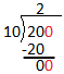 The problem highlights the second 0 in the dividend 200 brought down to the answer of the subtraction problem, showing 0 0.
